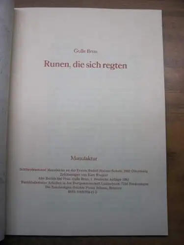 Brun, Gulle / Kurt Wegner (Zeichnungen): Die Runen, die sich regten. 