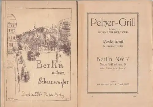 Landau, J. (Hrsg.). - Titelbild von Max Liebermann. - mit Texten von Leonhard Adler, Walter Bloem, Carl Diem, Maximilian Harden, Gerhart Hauptmann, Gustav Hochstetter, Else Lasker-Schüler u. a: Berlin unter dem Scheinwerfer. 