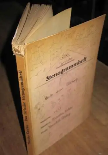 Kaleko, Mascha (Text) - Ferdinand Barlog (Einbandzeichnung): Das lyrische Stenogrammheft. Verse vom Alltag. 