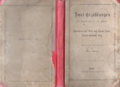 Hänschens erste Stelle von Emma Leslie. / Lorenz Bronsons Sieg. Zwei Erzählungen für Knaben von 8 - 14 Jahren. Autorisierte Übersetzung von Marie Dieffenbach. (  = Sammlung von Kinderschriften 18. Bändchen hrsg. von G. Chr. Dieffenbach.)