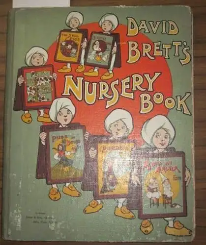 David Brett's Nursery book: 1) A was an Archer. 2) Cinderella. 3) Puss in Boots. 4) 10 Niggers. 5) The 3 Tiny Pigs. 6) 3 Little Kittens