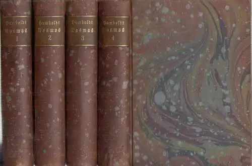 Humboldt, Alexander von: Kosmos. Entwurf einer physischen Weltbeschreibung. Bände 1 - 4 ( von 5 ). 