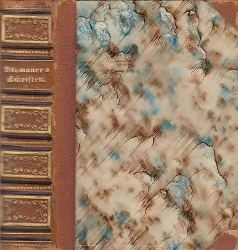 Blumauer, Aloys. - illustriert von Th. Hosemann: Aloys Blumauer's gesammelte Schriften. Neueste Gesammt-Ausgabe in 3 Theilen (in einem Band), mit dem Bildnisse des Verfassers und neun humoristischen Illustrationen von Th. Hosemann. 