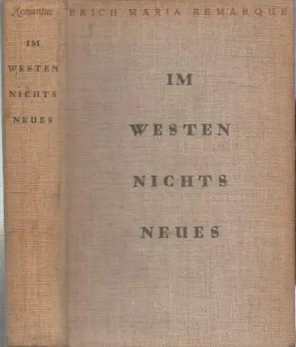 Remarque, Erich Maria: Im Westen nichts Neues. 