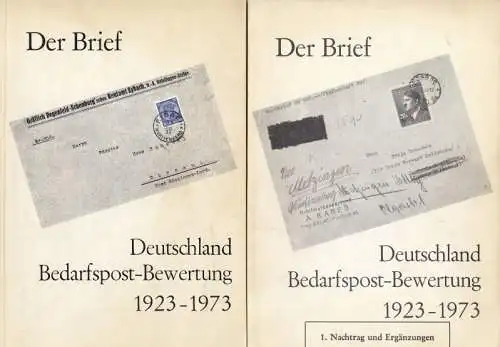 Anders, Fritz Gerhard: Der Brief. Deutschland. Bedarfspost-Bewertung 1923-1973. Und: 1. Nachtrag und Ergänzungen. 