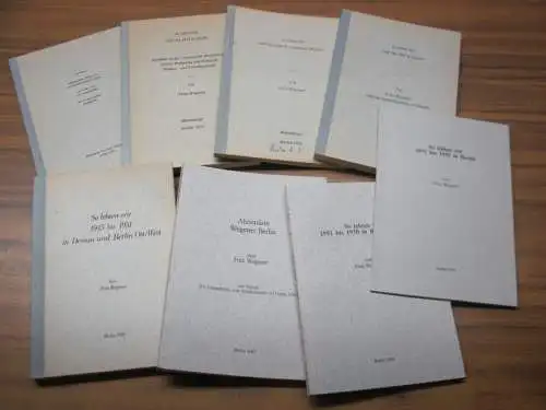Familie Wegener in Berlin.   Wegener, Fritz: Familiengeschichtliche Arbeiten, Reihe A komplett mit 8 Heften.   A1: So lebten Ludwig Fritz Wegener, ein.. 