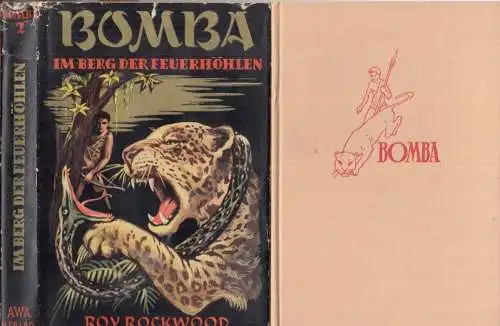 Rockwood, Roy: Bomba. Konvolut mit den Bänden 2 und 4 (von 14). - Enthalten: Band 2) Bomba im Berg der Feuerhöhle. Band 4) Bomba auf der Jaguarinsel. 