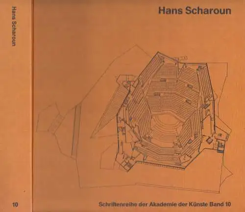 Scharoun, Hans. - Herausgegeben von Peter Pfankuch: Hans Scharoun. Bauten, Entwürfe, Texte ( = Schriftenreihe der Akademie der Künste Band 10 ). 