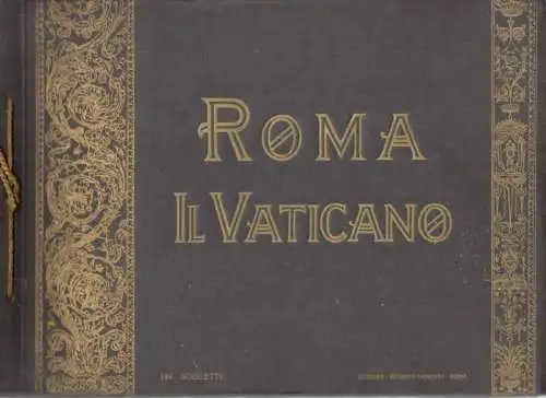 Rom und Vatikan: Roma Il Vaticano - 184 Soggetti. 