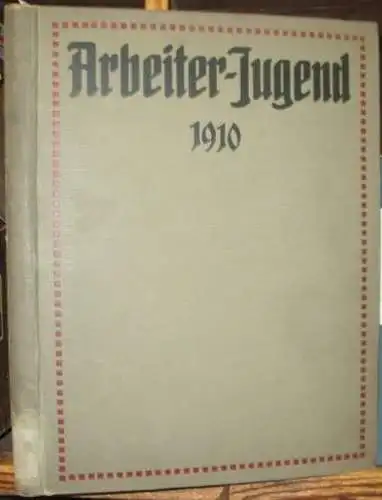 ArbeiterJugend.   Red.: Karl Korn.   mit Beiträgen von Otto Krille, Heinrich Schulz, Emma Döltz, Felix Linke, H. Ströbel, Richard Wagner über Heinrich.. 