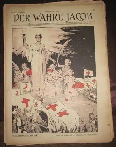 Der wahre Jacob   Lückenloses, großes Konvolut mit 20 Ausgaben des Jahrgangs 1917. Nr. 795 (Neujahr   Nr.  814). Illustrierte Zeitschrift für.. 