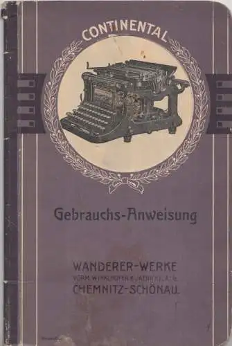 Gebrauchsanweisung für die Continental Schreibmaschine