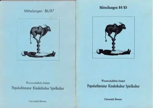 2 Mitteilungen : Wissenschaftliche Einheit Popularliteratur Kinderkultur Spielkultur. Mitteilungen 84/85 UND 86/87