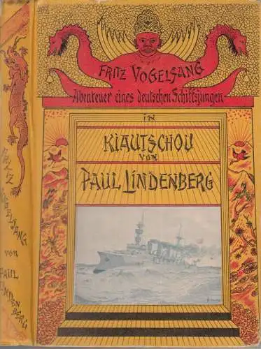 Fritz Vogelsang. Abenteuer eines deutschen Schiffsjungen in Kiautschou