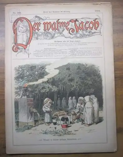 Der wahre Jacob    Konvolut Jahrgang 1894 mit 14 [von 26] Ausgaben. Illustrierte Zeitschrift für Satire, Humor und Unterhaltung. Enthalten sind die Nummern.. 