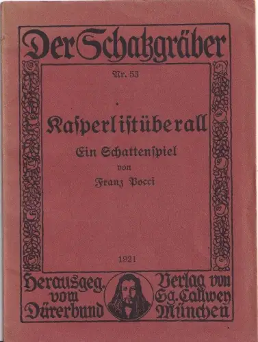 Kasperl ist überall - Ein Schattenspiel von Franz Pocci