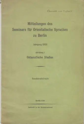 Erh-shih-se hiao. '24 Beispiele von Kindespflicht' ( = Sonderabdruck aus: Mitteilungen des Seminars für Orientalische Sprachen zu Berlin. Jahrgang XXXI, Abteilung I, Ostasiatische Studien )