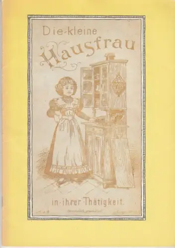 Die kleine Hausfrau. Ein Bilderbuch zum Basteln