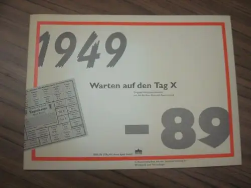 1949-1989. Warten auf den Tag X. Original-Lebensmittelkarten aus der Berliner Blockade-Bevorratung. - Präsentationsmappe zu: Auer, Peter: Die Verhältnisse zwingen zur Bewirtschaftung