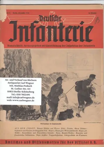 Deutsche Infanterie. Heft 12, Dezember 1938. Monatsschrift. Amtliches und wissenswertes für den Offizier d. B.   aus dem Inhalt: Jacques Benoist Mechin.. 