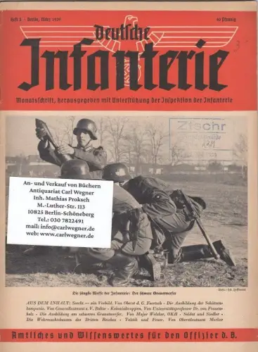 Deutsche Infanterie. Heft 3, März 1939. Monatsschrift. Amtliches und wissenswertes für den Offizier d. B.   aus dem Inhalt: Foertsch   Seeckt, ein.. 