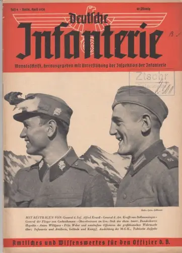 Deutsche Infanterie. Heft 4, April 1938. Monatsschrift. Amtliches und Wissenswertes für den Offizier d. B.   aus dem Inhalt: Dem obersten Befehlshaber (Adolf Hitler).. 