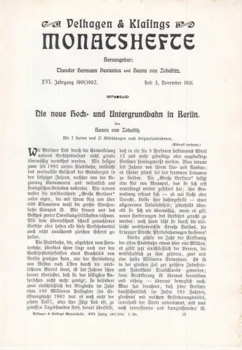 Die neue Hoch- und Untergrundbahn in Berlin. Velhagen & Klasings Monatshefte, XVI. Jahrg. 1901/02, Heft 3, Nov. 1901.  (Berlin-Archiv, hrsg.v. Hans-Werner Klünner und Helmut Börsch-Supan)