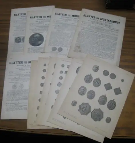 Blätter für Münzfreunde. Sechsundvierzigster ( 46. / XLVI. ) Jahrgang 1911, mit den Nummern 2, 3, 4, 9 und 10 ( von 12 ) sowie.. 