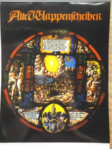 Alte Wappenscheiben. Kunstkalender 1980 mit Gross-Dia (durchleuchtbar). Folgende Bilder sind enthalten: Wappenscheibe des Conrad und des Hans Conrad Escher, 1587 / Standesscheibe von Appenzell, 1643 / Wappenscheibe Augsburg - Eines ehrbaren Rates der Stad