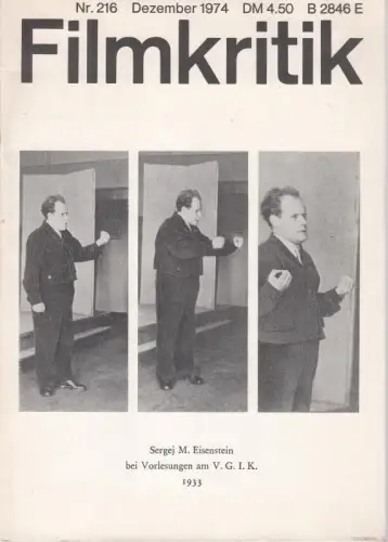 Lehrprogramm für Theorie und Praxis der Regie IN: Filmkritik Nr. 216 - 18.Jg., 12. Heft vom 1. Dezember 1974