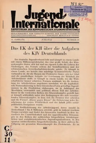Jugend Internationale    11. Jahrgang 1929 / 1930, Heft 10, Juni, Juli 1930. Kampforgan der Kommunistischen Jugendinternationale mit Beilage der Junge Bolschewik. Aus.. 
