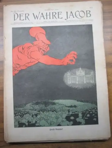 Der wahre Jacob   Jahrgang 1912 mit den Heften 1 26 (laufende Nummern 664   689).  Illustrierte Zeitschrift für Satire, Humor und.. 