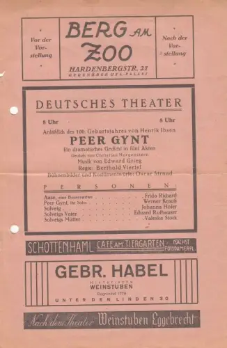 Programmzettel zu: Peer Gynt. Ein dramatisches Gedicht in fünf Akten von Henrik Ibsen.   deutsch von Christian Morgenstern, Musik von Edward Grieg, Regie: Berthold.. 