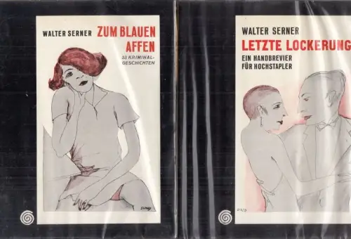 2 Bände: Letzte Lockerung. Ein Handbrevier für Hochstapler und solche die es werden wollen UND Zum blauen Affen. Dreiunddreißig hahnebüchene Geschichten (Auf dem Einband: 33 Kriminalgeschichten)