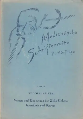 Wesen und Bedeutung der zehn Gebote. Krankheit und Karma. Zwei Vorträge, gehalten in Berlin am 16. November 1908 und 26. Januar 1909 ( = Medizinische Schriftenreihe, zweite Folge, 1. Heft )