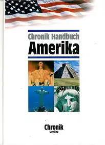 Steilberg, Dr. Hays A.; Thomas Flemming Chronik Handbuch Amerika