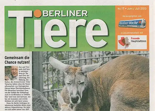 Berliner Woche; Freunde Hauptstadtzoos Berliner Tiere. Nr. 17, Juni/Juli 2013