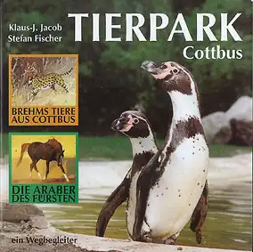 Tierpark Cottbus Ein Wegbegleiter (Humboldt-Pinguine)