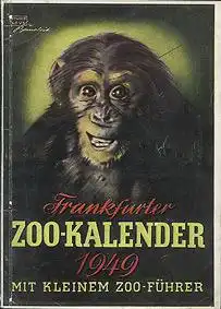 Zoo Frankfurt Frankfurter Zookalender mit kleinem Zoo-Führer (Schimpanse)