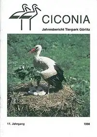 Tierpark Görlitz Jahresbericht Ciconia Jahrgang 11