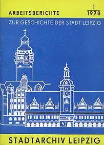 Leipzig Arbeitsberichte zu Geschichte Leipzig