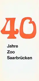 Zoo Saarbrücken 40 Jahre Zoo Saarbrücken