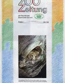Zoo Saarbrücken Zeitung der Freunde des Zoos, Ausg. 1, März 93