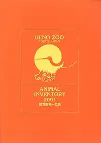 Ueno Zoo, Tokio Animal Inventory 2001 (Tierbestand)