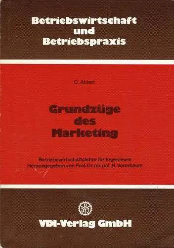 Grundzüge des Marketing (VDI-Buch). 