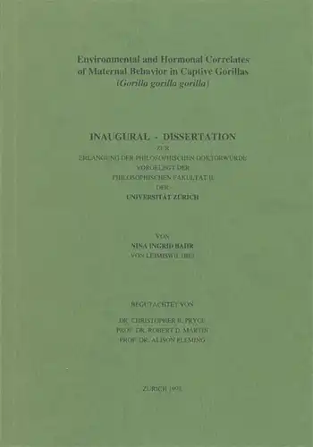 Dissertation: Environmental and Hormonal Correlates of Maternal Behaviour in Captive Gorrilas (Gorilla gotrilla gorilla). 