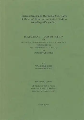 Environmental and Hormonal Correlates of Maternal Behaviour in Captive Gorrilas (Gorilla gorilla gorilla) (Zugl. Univ. Diss, Zürich). 