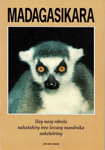 Madagasikara. Ilay nosy mbola nahatahiry ireo lovany mandraka ankehitriny [On environmental problems of Madagascar]. 