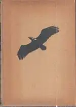Die letzten Adler (91.-98. Tausend). 