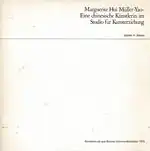 Marguerite Hui Müller-Yao. Eine chinesische Künstlerin im Studio für Kunsterziehung. 